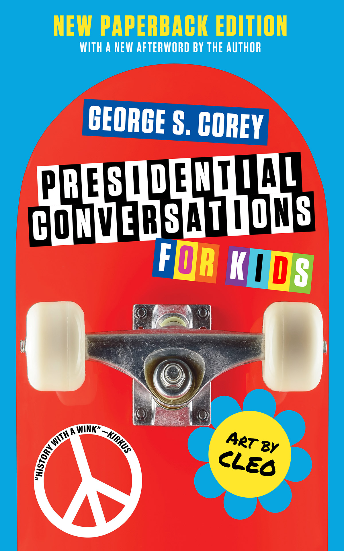 Presidential Conversations for Kids